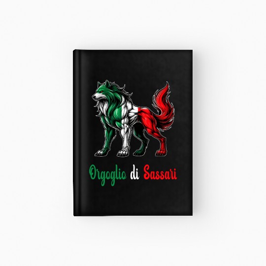 The pride of Sassari Italy flag Hardcover Journal