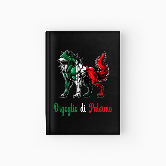 The pride of Palermo Italy flag Hardcover Journal