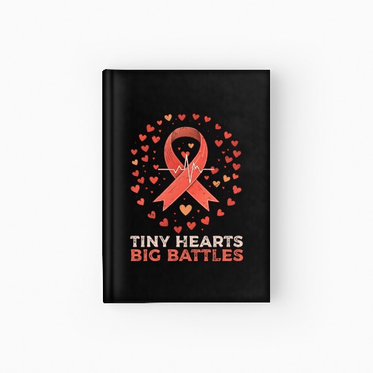 CHD Awareness Tiny Hearts, Big Battles Hardcover Journal