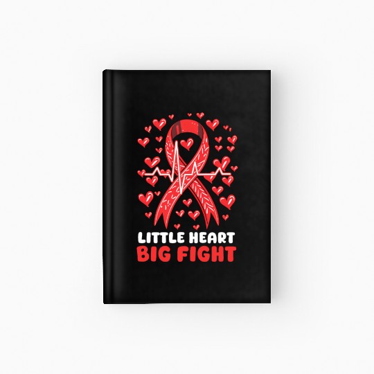 CHD Awareness Little Heart, Big Fight Hardcover Journal