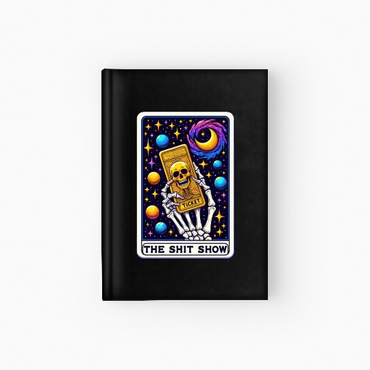 Tarot Card Collection - The Shit Show Hardcover Journal