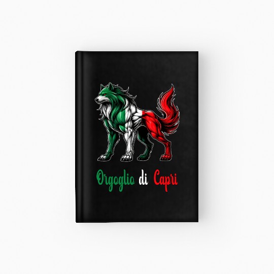 The pride of Capri Italy flag Hardcover Journal