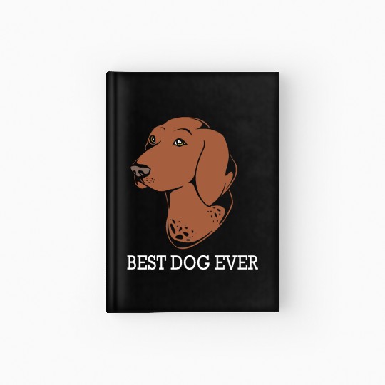 Best Dog Ever GSP Lover German Shorthaired Pointer Hardcover Journal