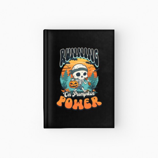 Halloween Runner Running On Pumpkin Power Hardcover Journal