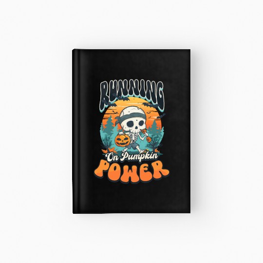 Halloween Runner Running On Pumpkin Power Hardcover Journal