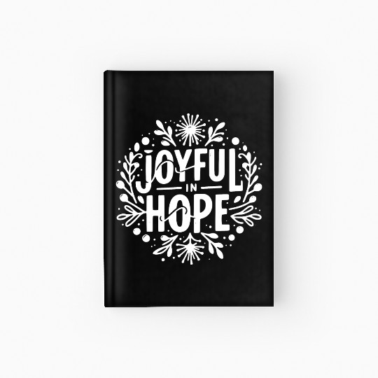 Joyful in Hope Hardcover Journal