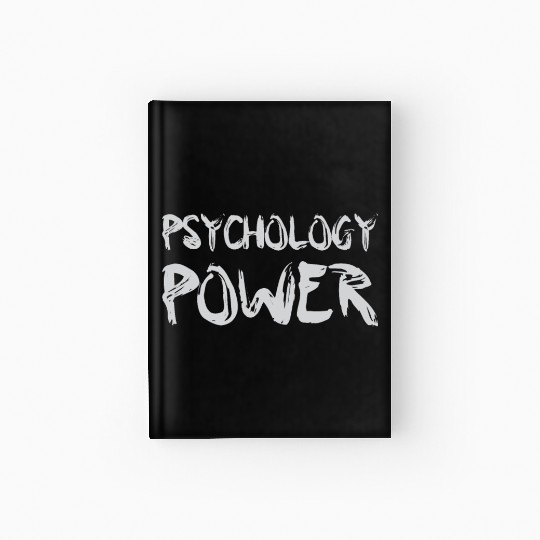Psychology Power Motivational Saying Hardcover Journal