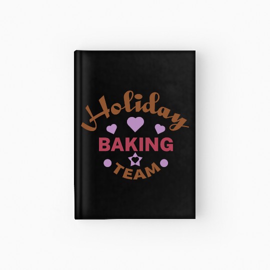 Holidays baking team Hardcover Journal