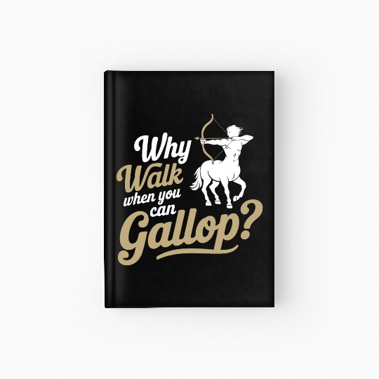 Funny Sagittarius Hardcover Journal