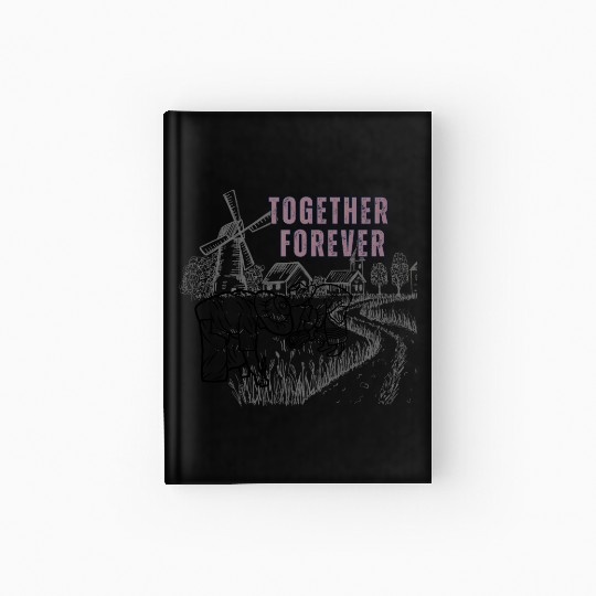 Together forever - till death do us part Hardcover Journal