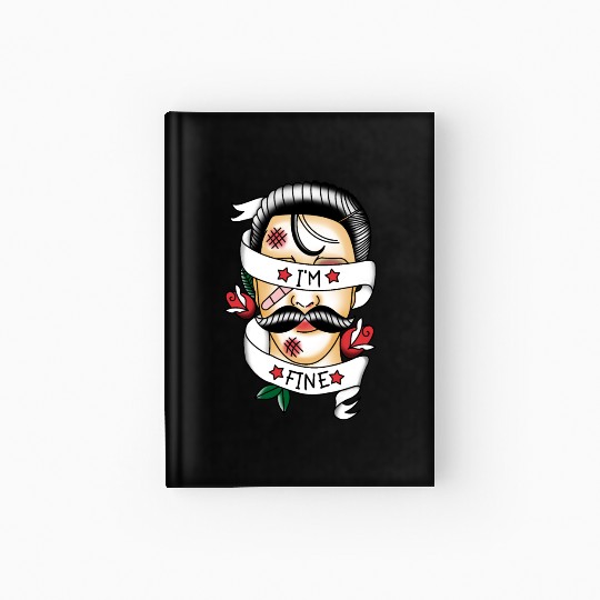 I'm Fine Beat up Gentleman Hardcover Journal