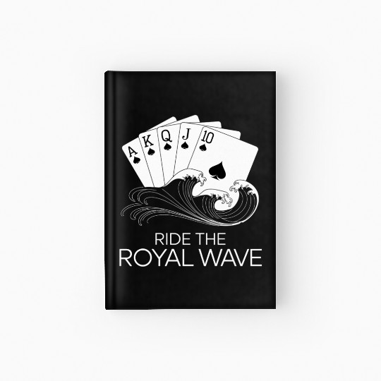 Texas Hold'em Ride The Royal Wave Poker Apparel Hardcover Journal