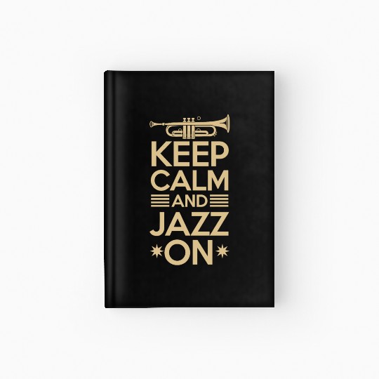 Keep Calm And Jazz On Vibes Hardcover Journal