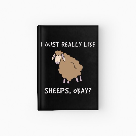 Really Like Sheeps Farmer Farming Hardcover Journal