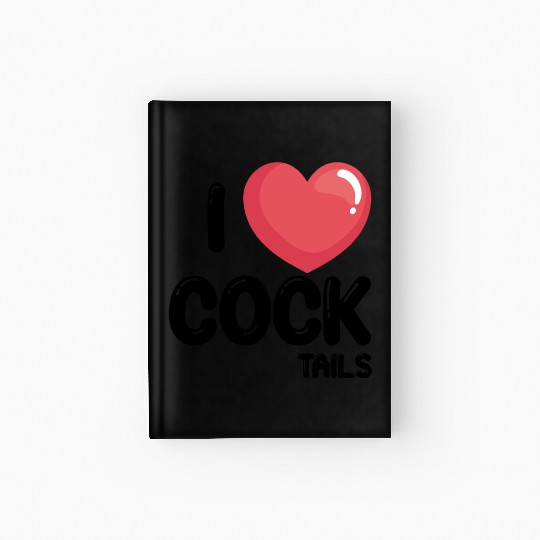 Funny I Love Cocktails 1 Hardcover Journal