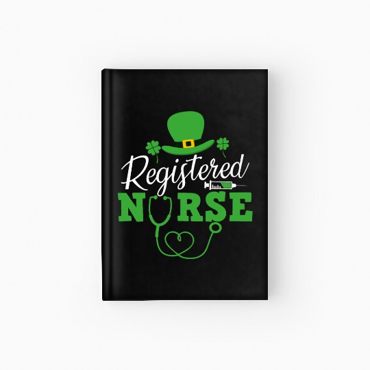Registered Nurse St Patricks day Shamrock Nursing Hardcover Journal