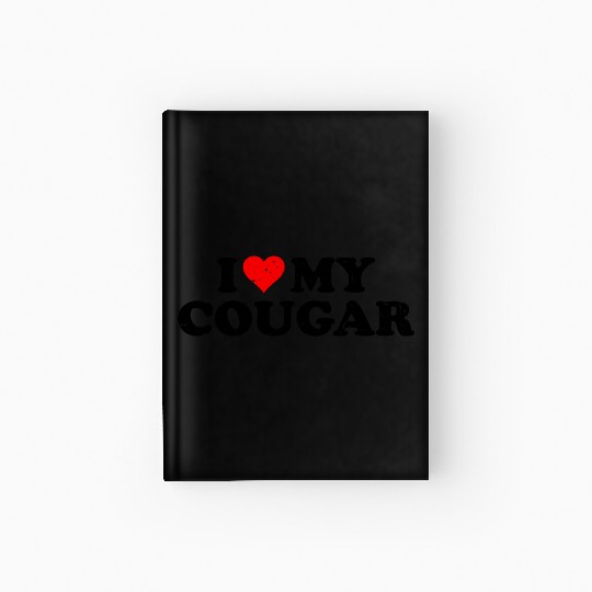 I Love Cougars Cougar Humor Valentine's Day 4WH1 Hardcover Journal