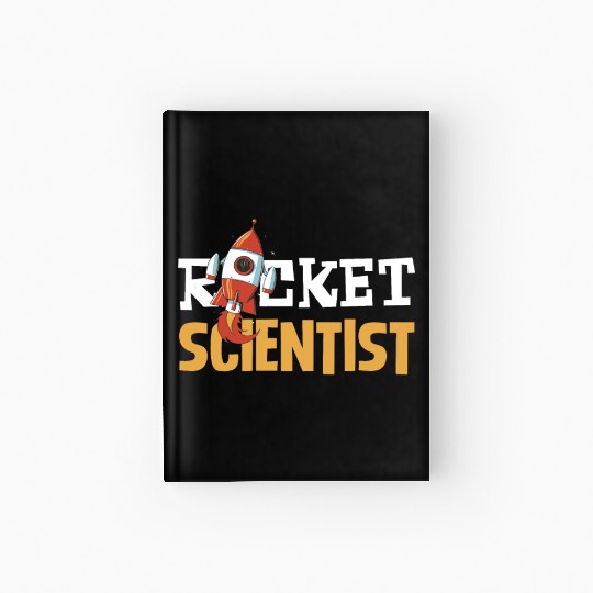 Rocket Scientist Cute Cartoon Rocket Fun Hardcover Journal