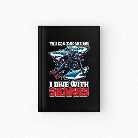 Scuba Diving You Can't Scare Me Snorkeling Swimmer Hardcover Journal