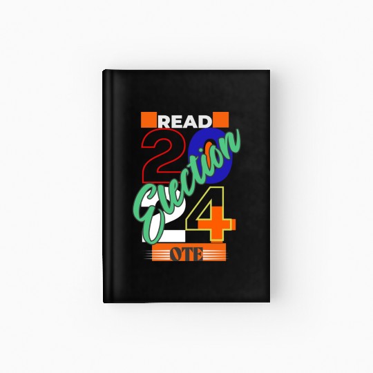 Read the question Vote Election 2024 Hardcover Journal