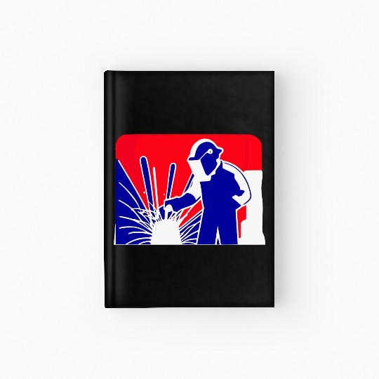 Major League Welder Sticker – Perfect for Proud We Hardcover Journal
