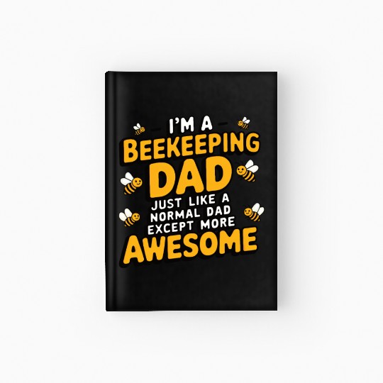 Beekeeping dad Hardcover Journal