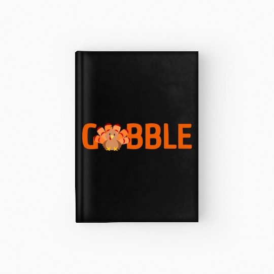 GOBBLE TURKEY PODIATRIST FUNNY THANKSGIVING Hardcover Journal