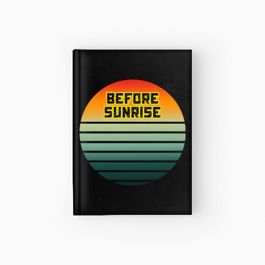 Before Sunrise Scenic Art Design Hardcover Journal