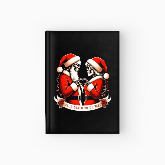 Till Death Do Us Part Hardcover Journal