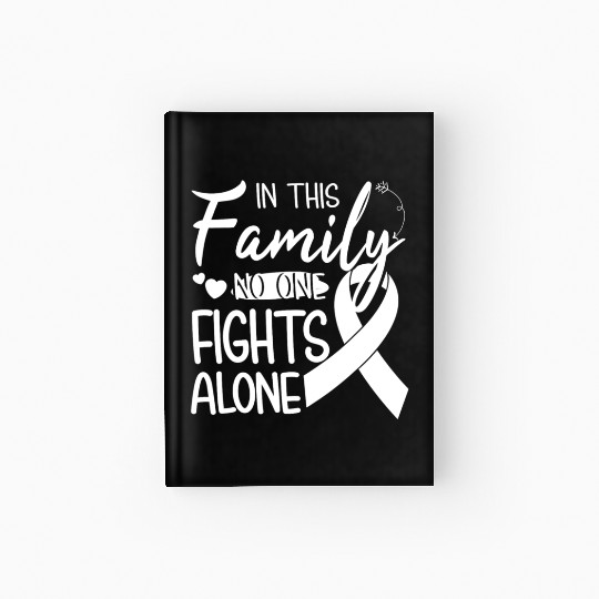 No one fights alone Lung Cancer Awareness Month Hardcover Journal