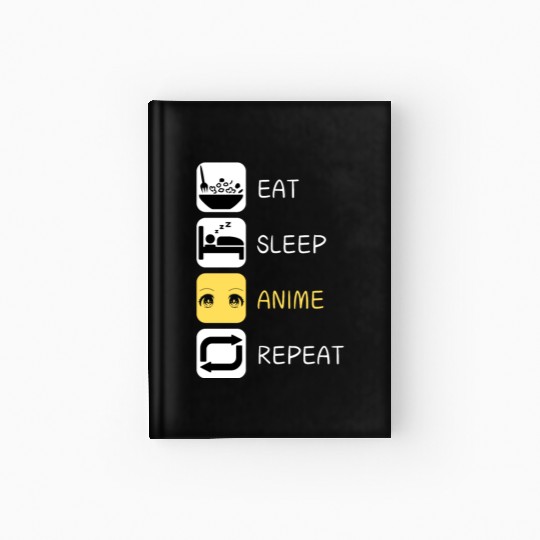 Eat Sleep Anime Repeat Japanese Culture Hardcover Journal