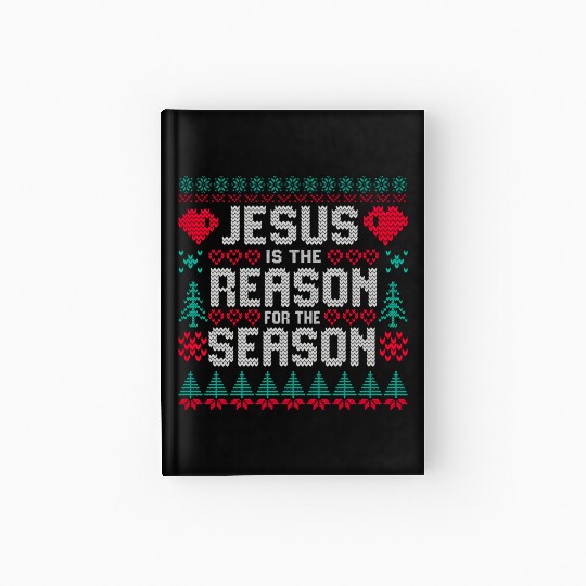 Jesus is the Reason for the Season Hardcover Journal