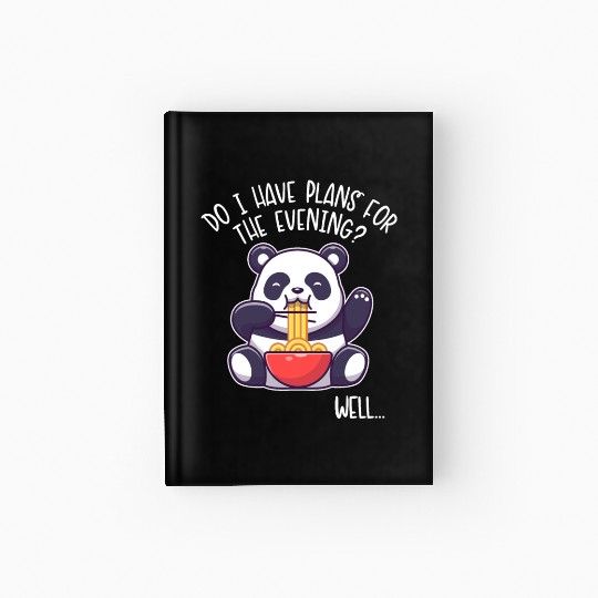 I Have Plans For The Evening Panda Bear Friend Hardcover Journal