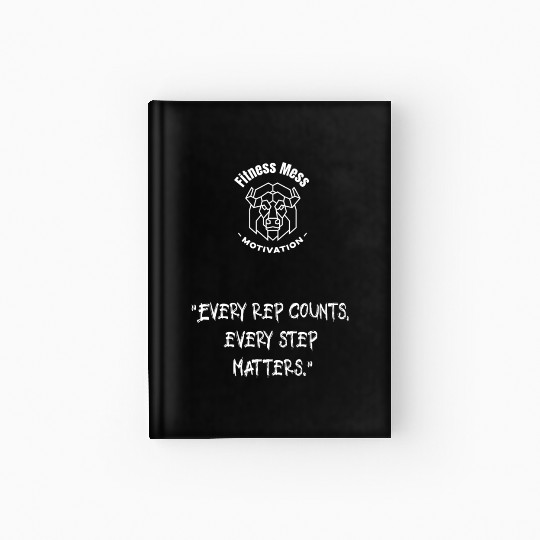 "Every rep counts" Fitness Motivation Hardcover Journal