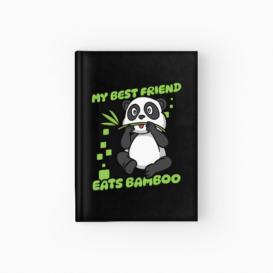 My Best Friend Eats Bamboo Panda Bear Friend Hardcover Journal