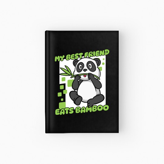 My Best Friend Eats Bamboo Panda Bear Friend Hardcover Journal