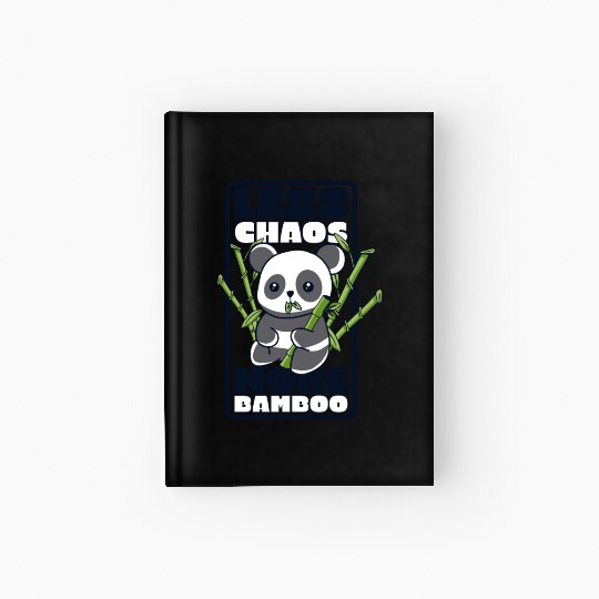 Less Chaos More Bamboo Panda Bear Friend Lover Hardcover Journal