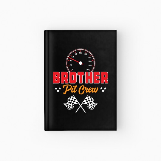 Race Car Birthday Racing Family Brother Pit Crew Hardcover Journal