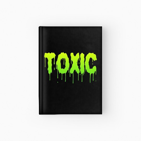 TOXIC Hardcover Journal