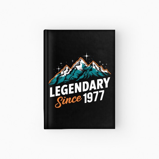 Legendary Since 1977 Hiker Birthday Mountain Hardcover Journal
