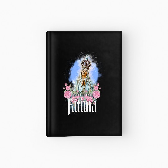 Our Lady of the Rosary of Fátima - Portugal Hardcover Journal