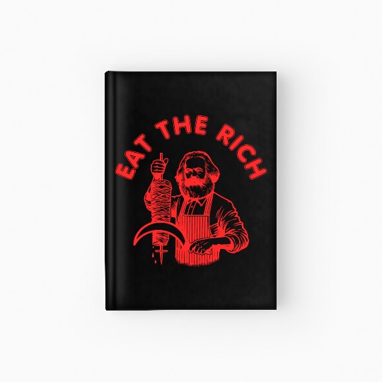 Eat the rich Karl Marx Eat Doner Kebab Rich Hardcover Journal