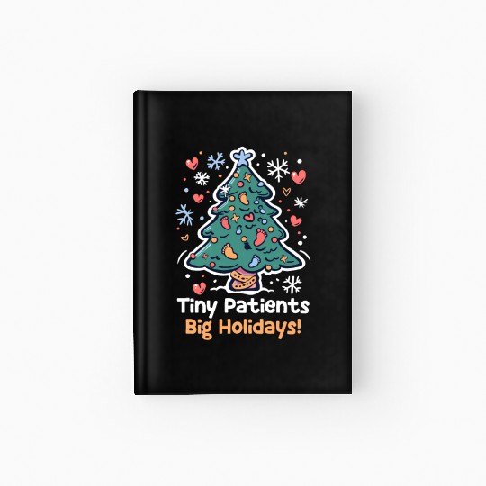 NICU Christmas Tiny Patients, Big Holidays! Hardcover Journal
