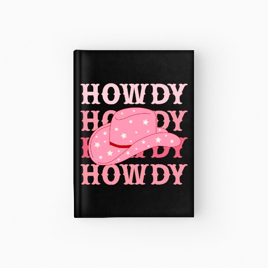 Howdy Cowboy Star Hat Hardcover Journal