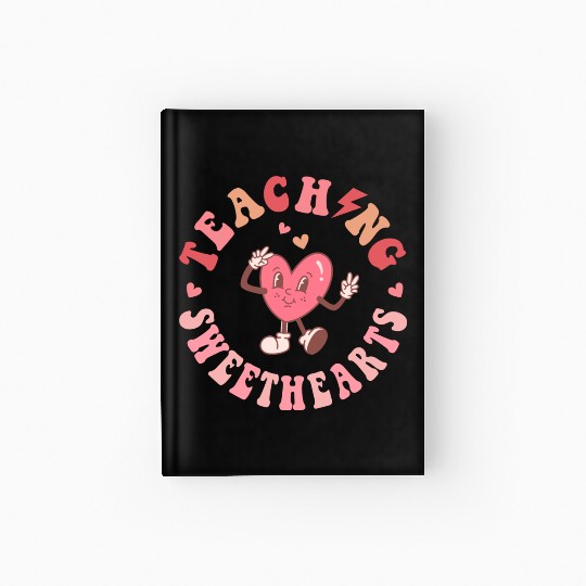 Teaching Sweethearts Hardcover Journal