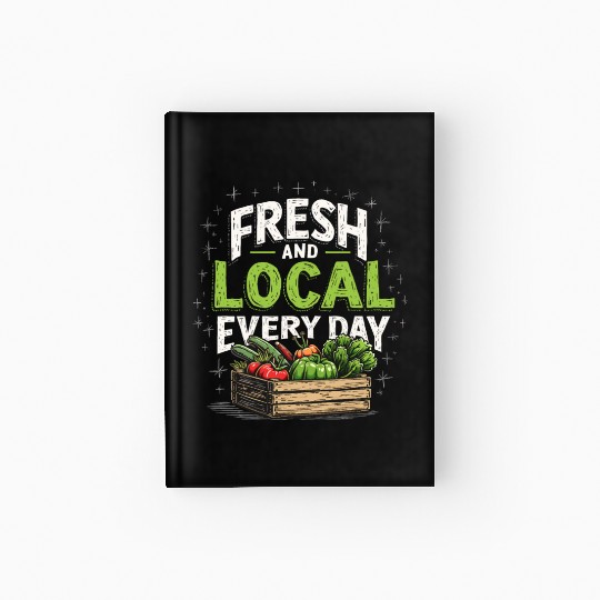 Farmers Market Vendor Fresh Produce and Local Hardcover Journal