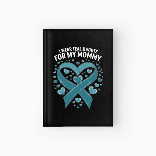 i where teal and white for my mom Hardcover Journal