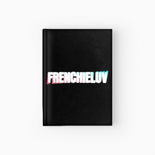 Frenchie Love Hardcover Journal