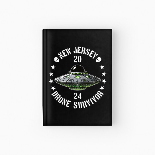 New Jersey Drone Survivor | NJ Drones Aliens UAPs Hardcover Journal