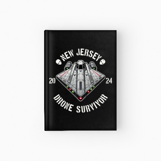 New Jersey Drone Survivor | NJ Drones Aliens UAPs Hardcover Journal